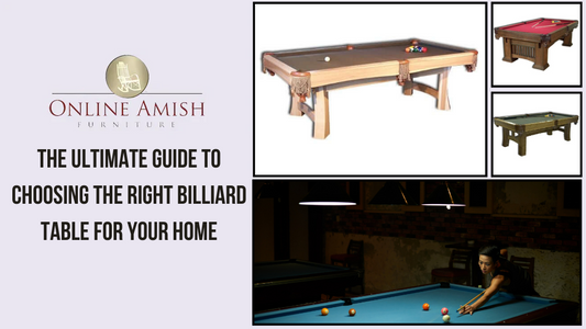 The Ultimate Guide to Choosing the Right Billiard Table for Your Home