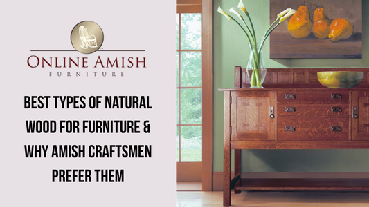 Comparison of natural wood types including oak, cherry, maple, and walnut for Amish furniture