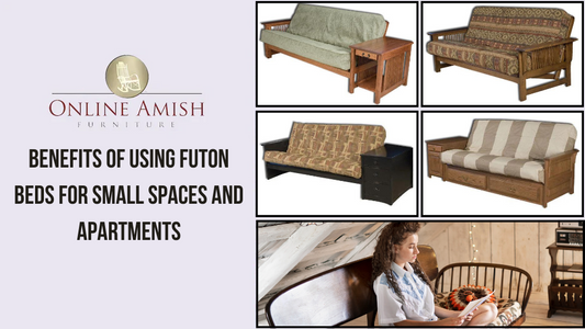Benefits of Using Futon Beds for Small Spaces and Apartments