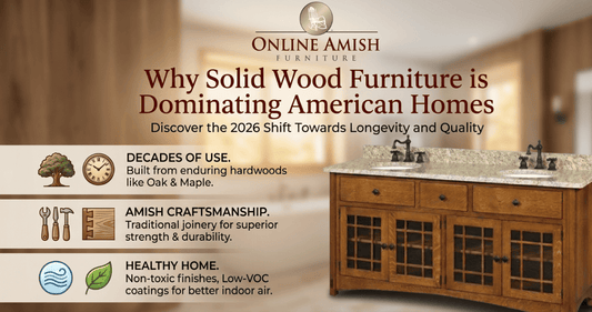Solid wood Amish furniture for modern American homes.