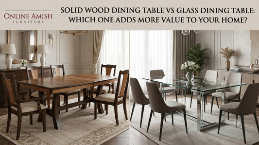 Solid wood dining table vs glass dining table comparison for modern homes